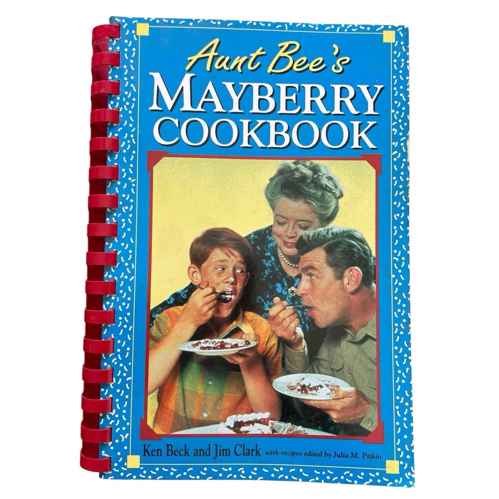 Vintage Mayberry Aunt Bee's Cookbook Recipes Southern Cooking Nostalgia